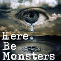 Here Be Monsters
